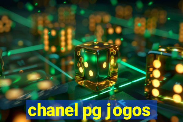 chanel pg jogos